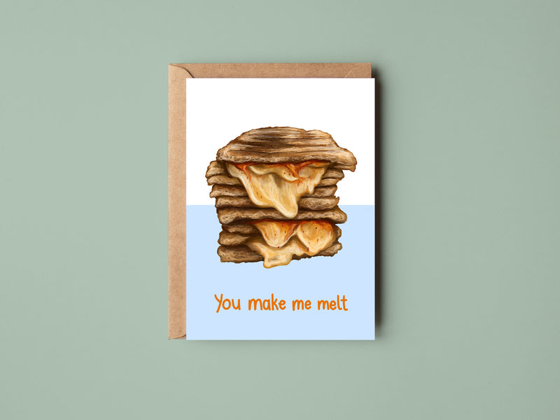 You Make Me Melt - Greeting Card